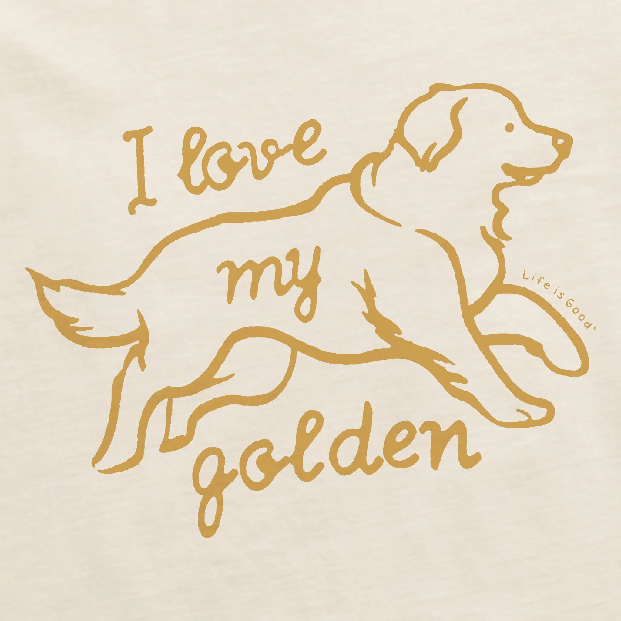 Women's I Love my Golden Short Sleeve Tee